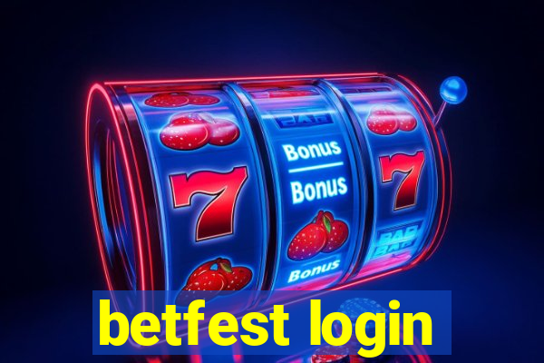 betfest login